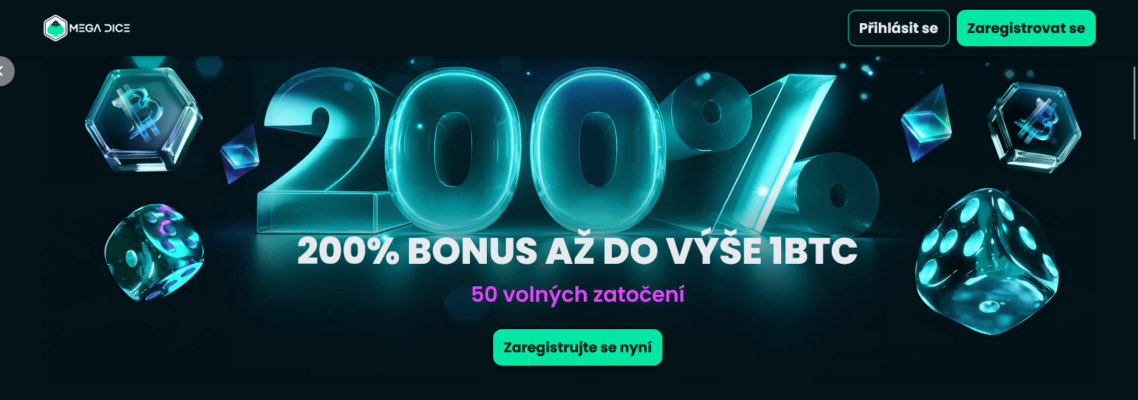 mega dice casino s uvítacím bonusem